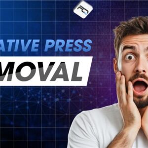 Negative press removal